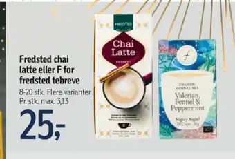 Føtex Fredsted chai latte eller F for fredsted tebreve tilbud