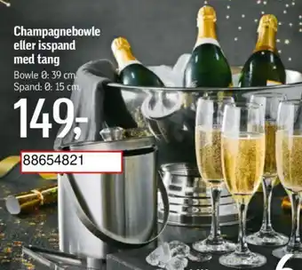 Champagnebowle eller isspand med tang