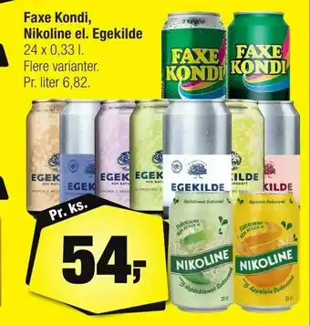 Calle Faxe Kondi, Nikoline el. Egekilde tilbud