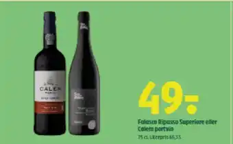 Coop 365 Falasco Ripasso Superiore eller Calem portvin tilbud