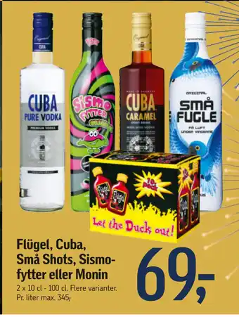 Føtex Flügel, cuba, små shots, sismofytter eller monin tilbud