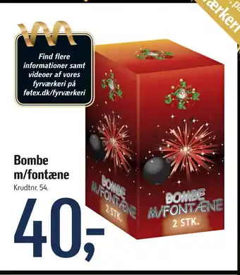 Bombe m/fontæne