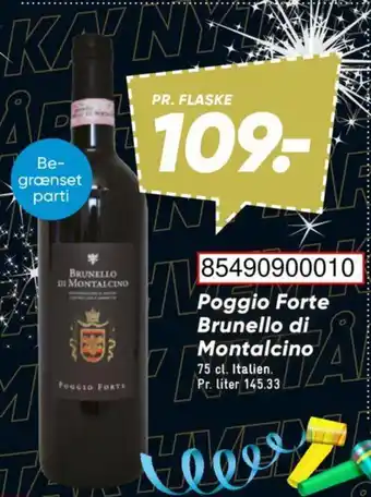 Bilka Poggio Forte Brunello di Montalcino tilbud