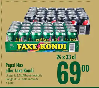 Min Købmand Pepsi max eller faxe kondi tilbud