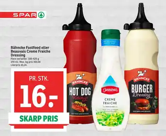 SPAR Bähncke fastfood eller beauvais creme fraiche dressing tilbud