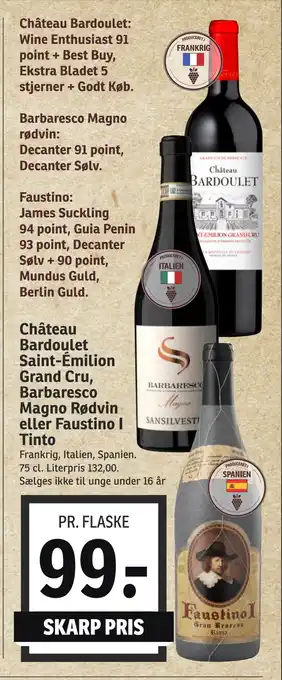 SPAR Château bardoulet saint-émilion grand cru, barbaresco magno rødvin eller faustino i tinto tilbud