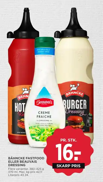 MENY Bähncke fastfood eller beauvais dressing tilbud