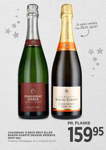 Chassenay d'arce brut eller baron-fuenté grande réserve demi-sec