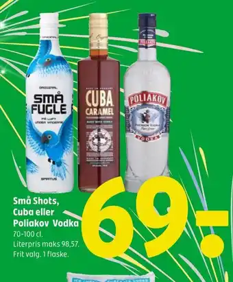 Coop 365 Små Shots, Cuba eller Poliakov Vodka tilbud