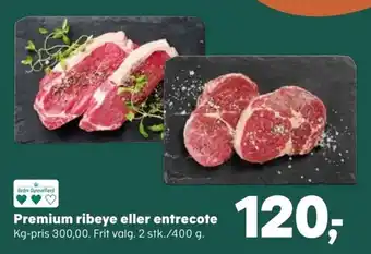 Premium ribeye eller entrecote