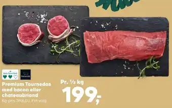 Kvickly Premium Tournedos med bacon eller chateaubriand tilbud