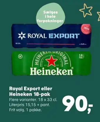 Kvickly Royal Export eller Heineken 18-pak tilbud