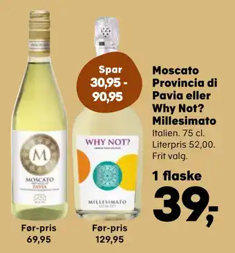 Kvickly Moscato provincia di pavia eller why not? millesimato tilbud