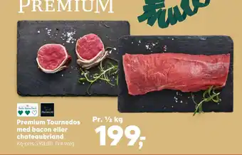 SuperBrugsen Premium tournedos med bacon eller chateaubriand tilbud