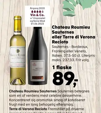SuperBrugsen Chateau roumieu sauternes eller terre di verona recioto tilbud