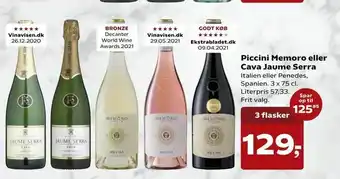 Dagli'Brugsen Piccini Memoro eller Cava Jaume Serra tilbud