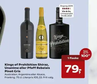 Kvickly Kings of Prohibition Shiraz, Unanime eller Pfaff Rebelais Pinot Gris tilbud