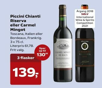 Kvickly Piccini Chianti Riserva eller Carmel Mingot tilbud