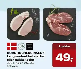 SuperBrugsen BORNHOLMERGRISEN® krogmodnet koteletter eller nakkekotlet tilbud