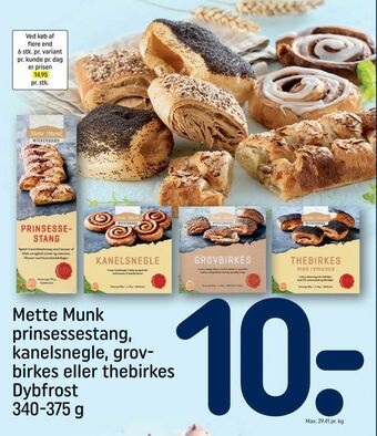 REMA 1000 Mette Munk prinsessestang, kanelsnegle, grovbirkes eller the birkes tilbud