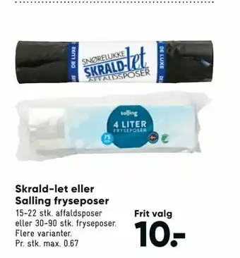 Bilka Skrald-let eller Salling fryseposer tilbud