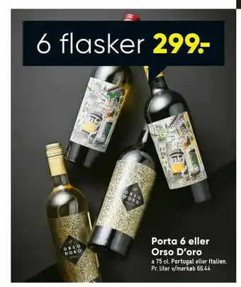 Bilka Porta 6 eller Orso D'oro tilbud