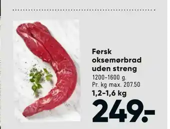 Bilka Fersk oksemørbrad uden streng 1,2-1,6 kg tilbud