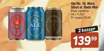 Fakta Tyskland Ale No. 16, Mors Stout el. Røde Mor tilbud