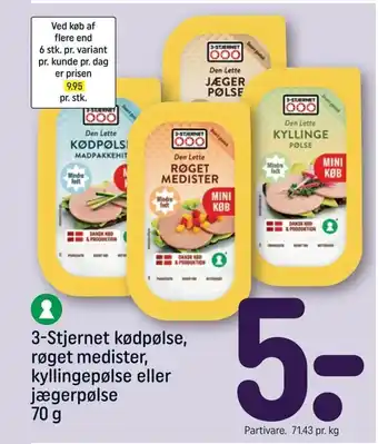 REMA 1000 3-Stjernet kødpølse, røget medister, kyllingepølse tilbud