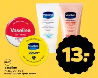 Netto Vaseline 75 ml/ 20-40 g. tilbud