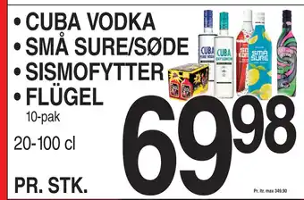 ABC Lavpris Cuba vodka • små sure/søde • sismofytter • flügel tilbud