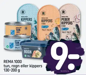 REMA 1000 Rema 1000 tun, rogn eller kippers tilbud