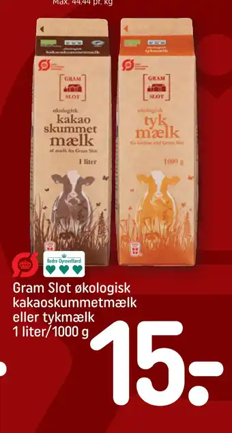 REMA 1000 Gram slot økologisk kakaoskummetmælk eller tykmælk 1 liter/1000 g tilbud