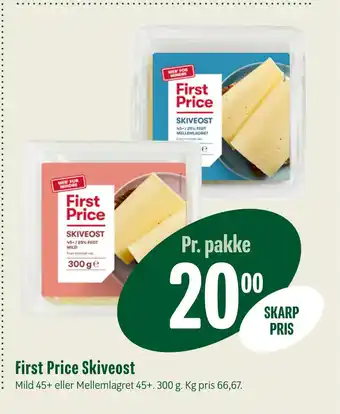 Min Købmand First price skiveost tilbud