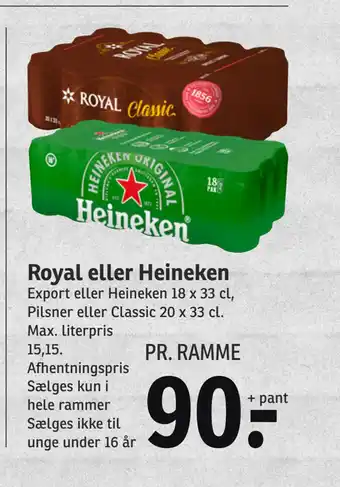SPAR Royal eller heineken tilbud