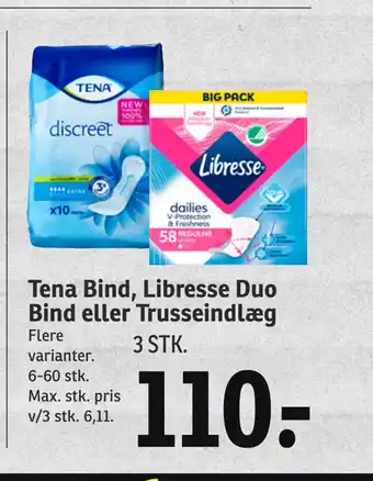 SPAR Tena bind, libresse duo bind eller trusseindlæg tilbud