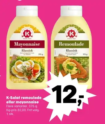 Kvickly K-Salat remoulade eller mayonnaise tilbud