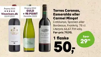 Kvickly Torres Coronas, Esmeralda eller Carmel Mingot tilbud