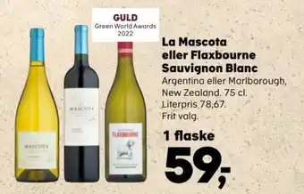 Kvickly La Mascota eller Flaxbourne Sauvignon Blanc tilbud