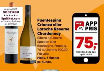 Kvickly Fuentespina Crianza eller Laroche Reserve Chardonnay tilbud