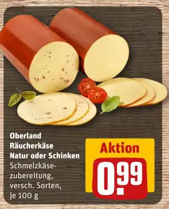 REWE DE Oberland Räucherkäse Natur oder Schinken tilbud