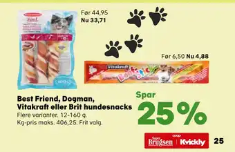 Kvickly Best friend, dogman, vitakraft eller brit hundesnacks tilbud