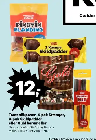 Kvickly Toms slikposer, 4 pak stænger, 3 pak skildpadder eller guld karameller tilbud
