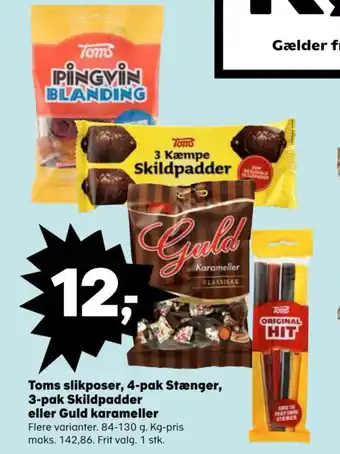 SuperBrugsen Toms slikposer, 4-pak Stænger, 3-pak Skildpadder eller Guld karameller tilbud
