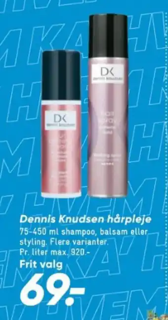 Bilka Dennis Knudsen hårpleje tilbud