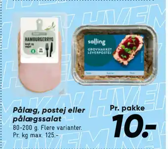 Bilka Pålæg, postej eller pålægssalat tilbud