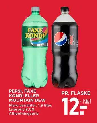 MENY Pepsi, faxe kondi eller mountain dew tilbud