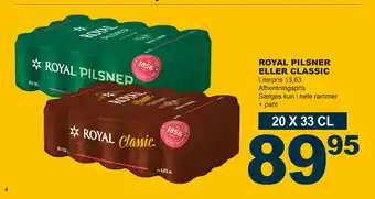Let-Køb Royal pilsner eller classic tilbud