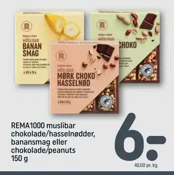 REMA 1000 REMA1000 muslibar chokolade/hasselnødder, banansmag eller chokolade/peanuts tilbud