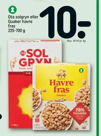 REMA 1000 Ota solgryn eller Quaker havre fras tilbud